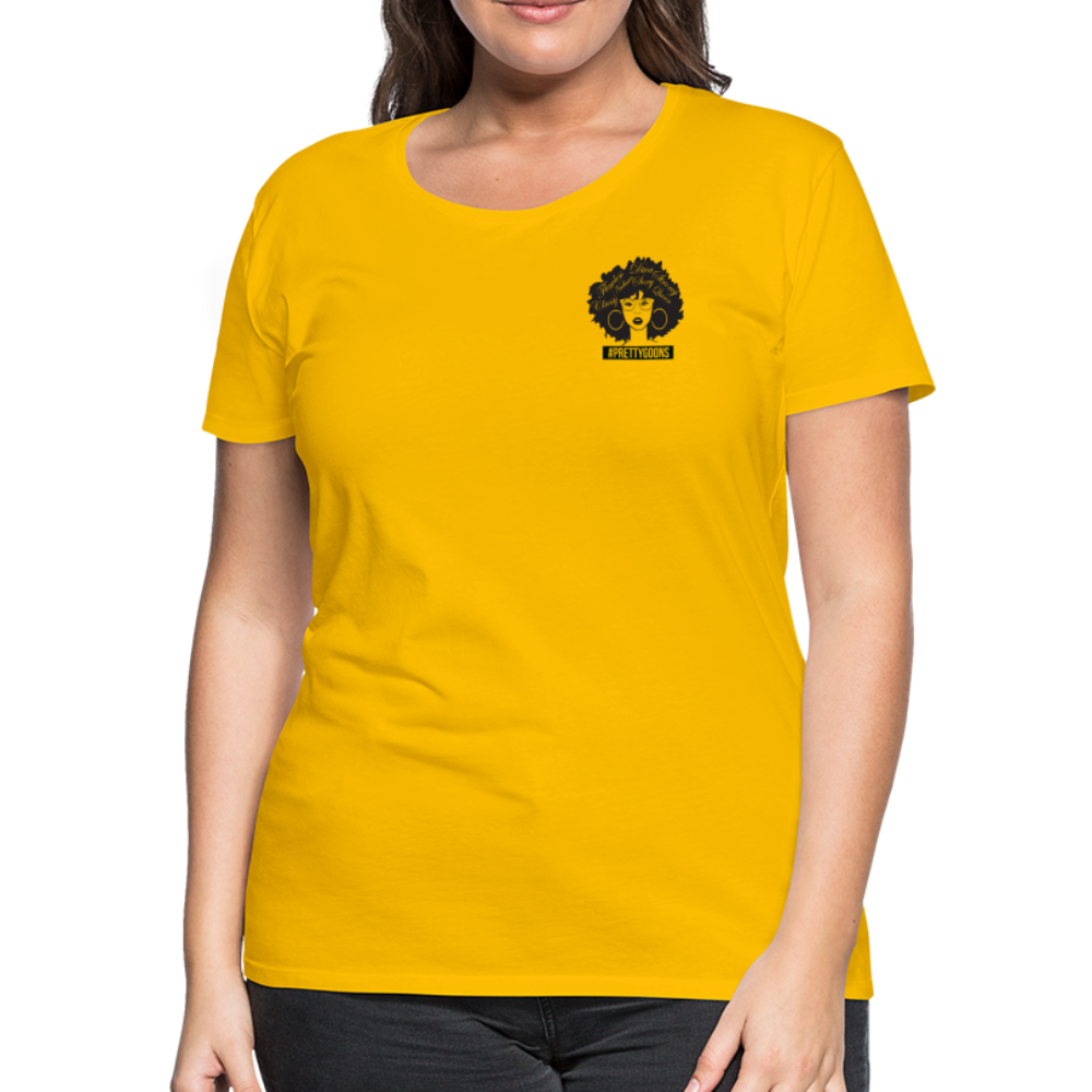 PRETTY GOONS AFRO AFFIRMATION YELLOW Women’s Premium T-Shirt - sun yellow