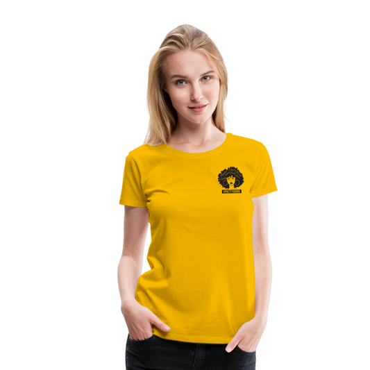 PRETTY GOONS AFRO AFFIRMATION YELLOW Women’s Premium T-Shirt - sun yellow