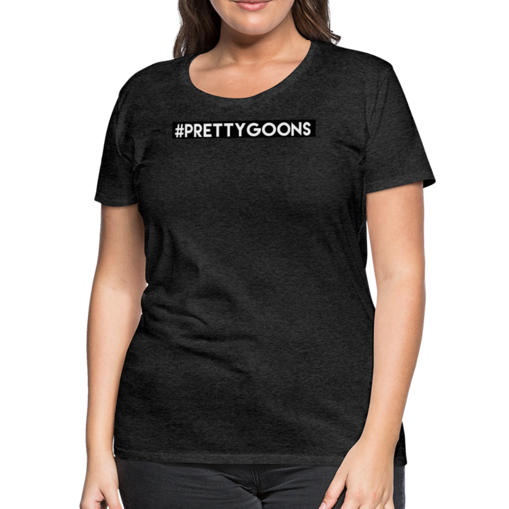 PRETTY GOONS HASHTAG SUP Women’s Premium T-Shirt - charcoal grey