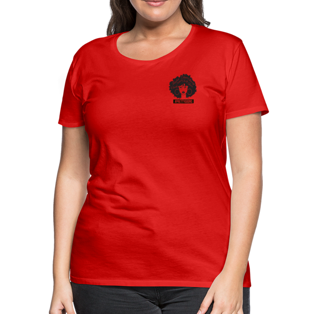 PRETTY GOONS AFRO AFFIRMATION RED Women’s Premium T-Shirt - red